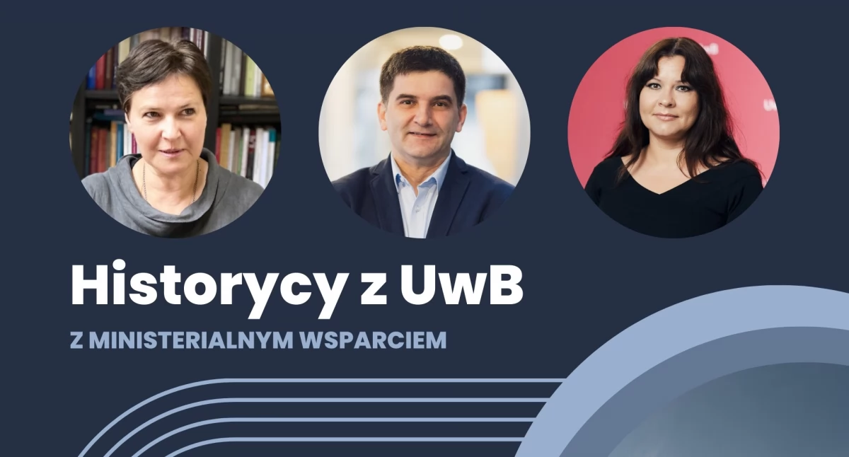 Zdjęcie trójki białostockich historyków/ UwB