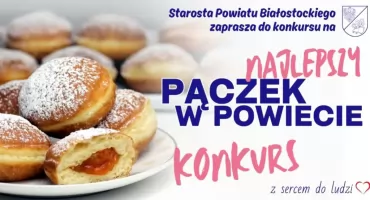 W powiecie białostockim zostanie wybrany najlepszy pączek